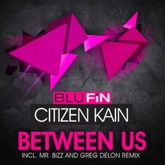 CITIZEN KAIN - Between Us (Original) PREVIEW