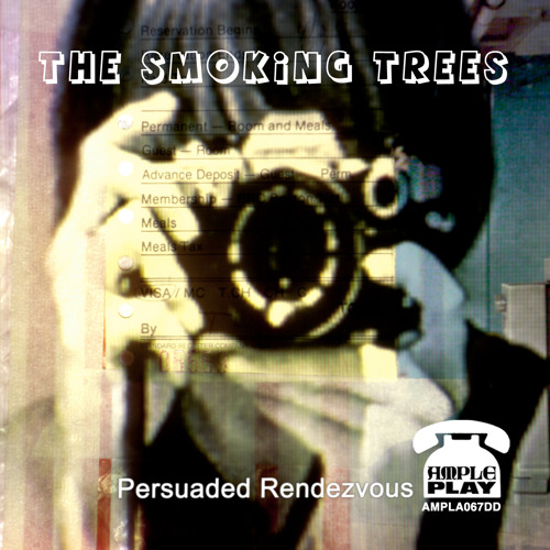 The Smoking Trees AA single 'Persuaded Rendezvous' & 'See'