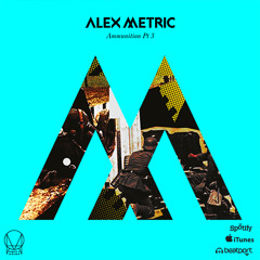 Alex Metric - Want Ya