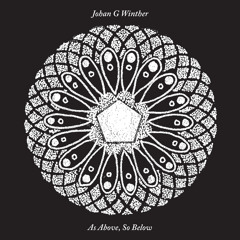 Exclusive: Johan G Winther - As Above, So Below