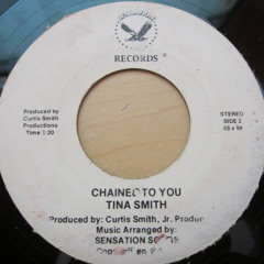 Tina Smith - Chained To You (Sensation)
