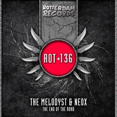 The Melodyst & NeoX - Ready or Not - FULL