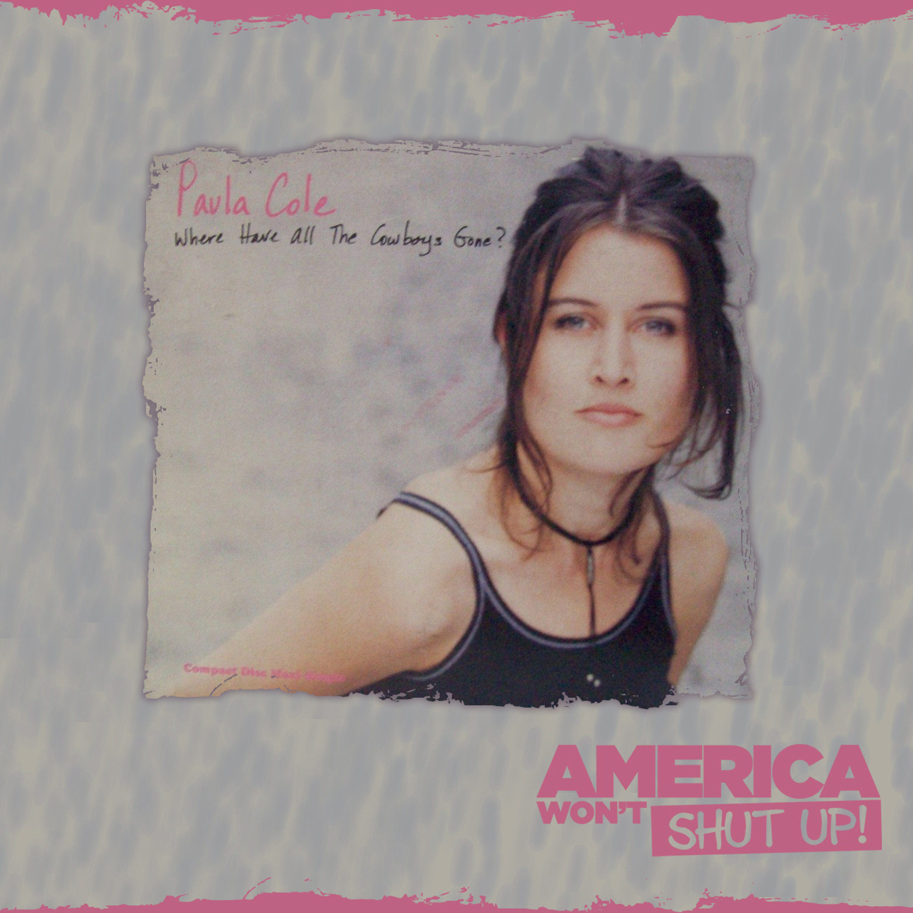 About the 1997 Paula Cole Song "Where Have All the Cowboys Gone?"! with Beth Appel & Dan Black