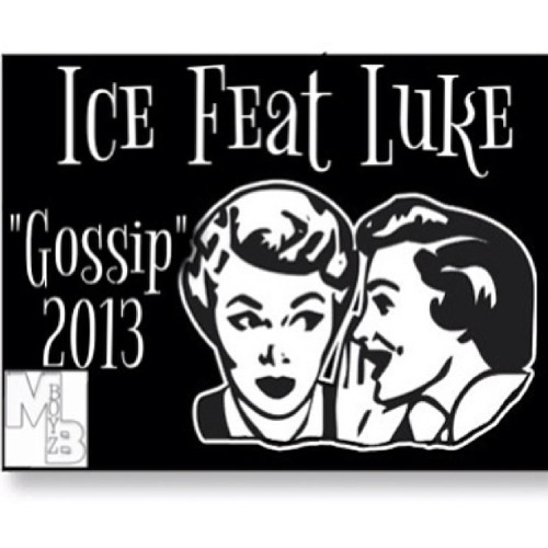 Gossip Feat Luke