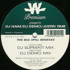 Ham, Demo & Justin Time - The Big Spill (Demo Remix) - JAL Premium