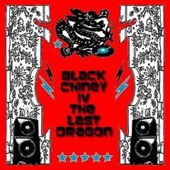 Black Chiney - The Last Dragon  #riddimstream @riddimstreamit #mixcd #dancehall #blackchiney