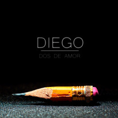 Dos de amor - DiegoML (Prod. Satiz)