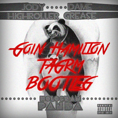RiFF RAFF - Goin' Hamilton (TAGRM Bootleg) *Free Download*