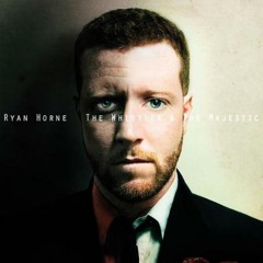 Ryan Horne - Terrible Tommy