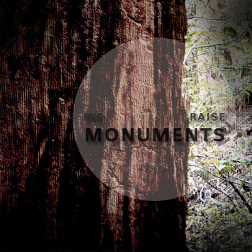 Minutes From Memory - Monuments