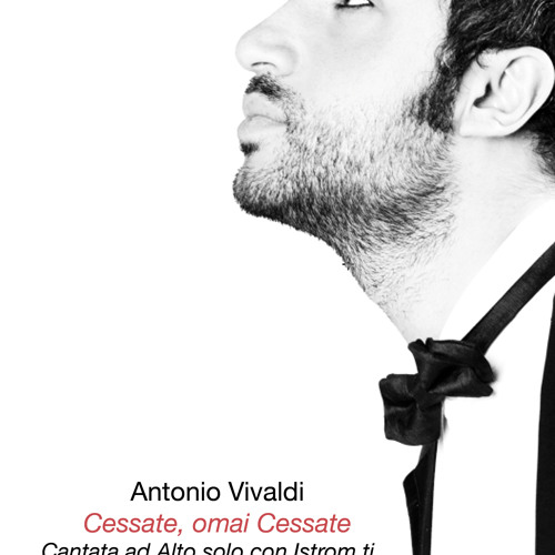 Cessate, Omai Cessate (A.Vivaldi)