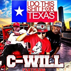 "I Do This Sh*t For Texas" Featuring Lil O & Lil Keke