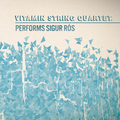 Vitamin Sting Quartet Performs Sigur Rós' "Svefn-g-englar"