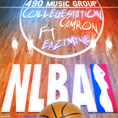 College Station Camron Ft. Eazymyne -NLBA (NevaLove)