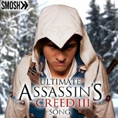 Smosh - Ultimate Assassin's Creed III Song