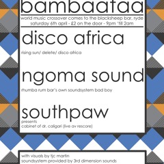 Disco Africa - April 4th & Bambaataa - April 6th