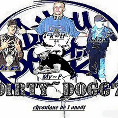 Dirty Dogg'Z Sa Vient De L.A West