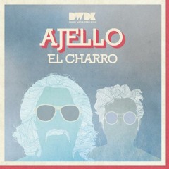 AJELLO - El Charro (Alien Alien No Hay Nada Remix)
