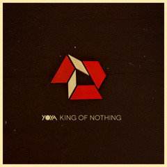 yOya - King Of Nothing