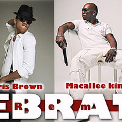 Celebration Remix Extended - Tank & Macallee King ft Chris Brown & Trey Songz