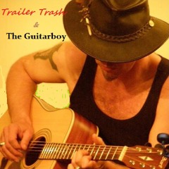 Trailer Trash and the Guitarboy - Cortez The Killer (Cover)