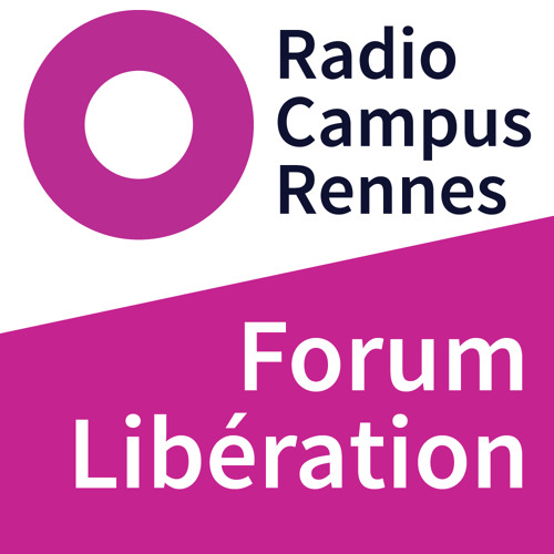 Stream Radio Campus en direct du Forum Libé @ Rennes by Radio Campus France  | Listen online for free on SoundCloud
