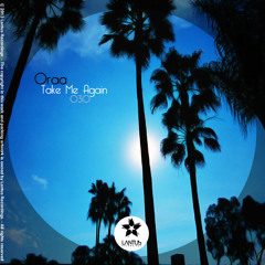 TAKE ME AGAIN  (Original MIx) / Oraa / LANTUS RECORDINGS 030