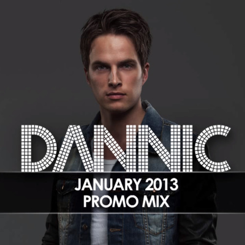 DANNIC - January 2013 Promo Mix