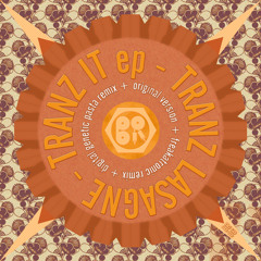 Tranz Lasagne -Tranz IT-  Digital Genetic Pasta Remix