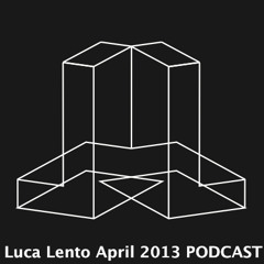 Luca Lento April 2013 Podcast