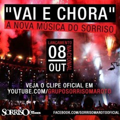 Sorriso Maroto - Vai e Chora U.M. Remix