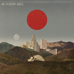 How To Destroy Angels - The Space in Between (Strings Dub)