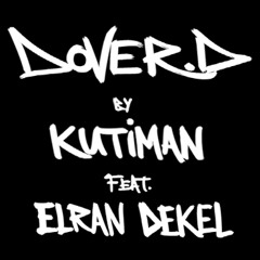 Dover D (featuring Elran Dekel)