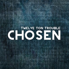 Chosen