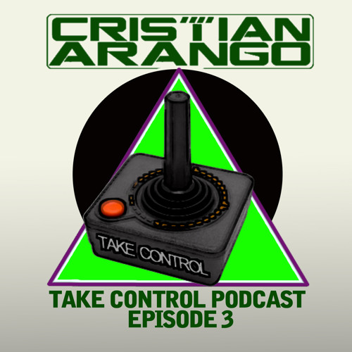 Take Control Podcast EP 3