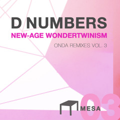 D Numbers - New Age Wondertwinism (Geoff White Remix)
