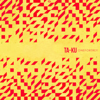 Ta-ku - ONEFORTREY (FREE DL)