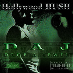 1. HOLLYWOOD HUSH - HUSTLAZ (prod by Machete King) CLEAN