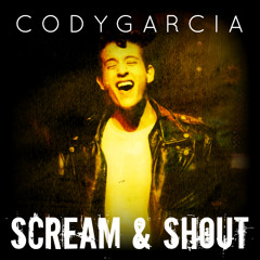 Cody G - Scream & Shout (Will.i.am & Britney Spears Cover)