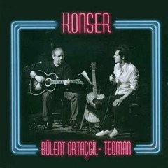 Teoman Ve Bülent Ortaçgil - Sensiz Olmaz