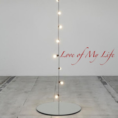 Love of My Life (Justin Timberlake  Mirrors  Remix)