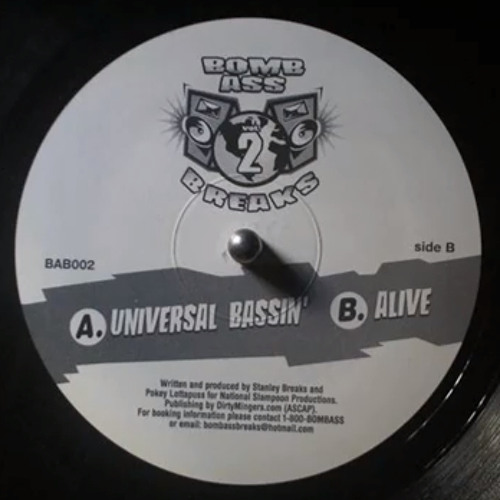 Bomb Ass Breaks | Universal Bassin'