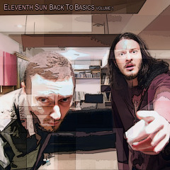 Eleventh Sun - Message Ft. Milk Money (Back To Basics Volume 1 Album)