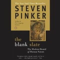 The Blank Slate by Steven Pinker, Narrated by  Victor Bevine