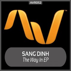 Sang Dinh - Breaking Free (Original Mix)