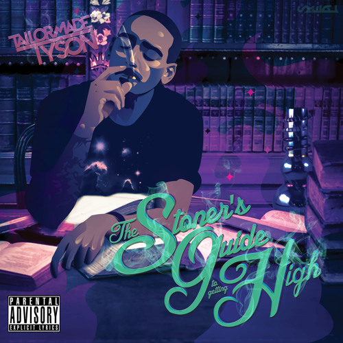 Stoner's Guide To Getting High(Feat. Twenty Two)[prod. By Flight Club Beats]