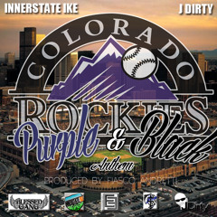 "Purple and Black" 2013 Colorado Rockies Rap Anthem JDirty and Innerstate Ike
