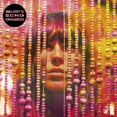 Melody's Echo Chamber // Assorted // psych-pop
