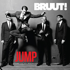 BRUUT! - Jump