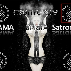 Drama Satronica RMX SKoptorom